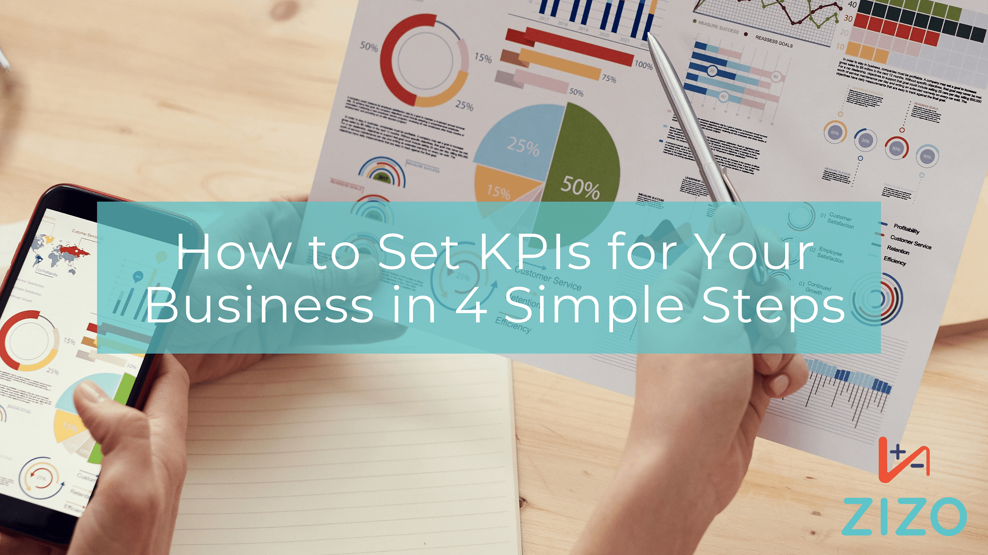 How to set KPIs How to Set KPIs for Your Business in 4 simple steps