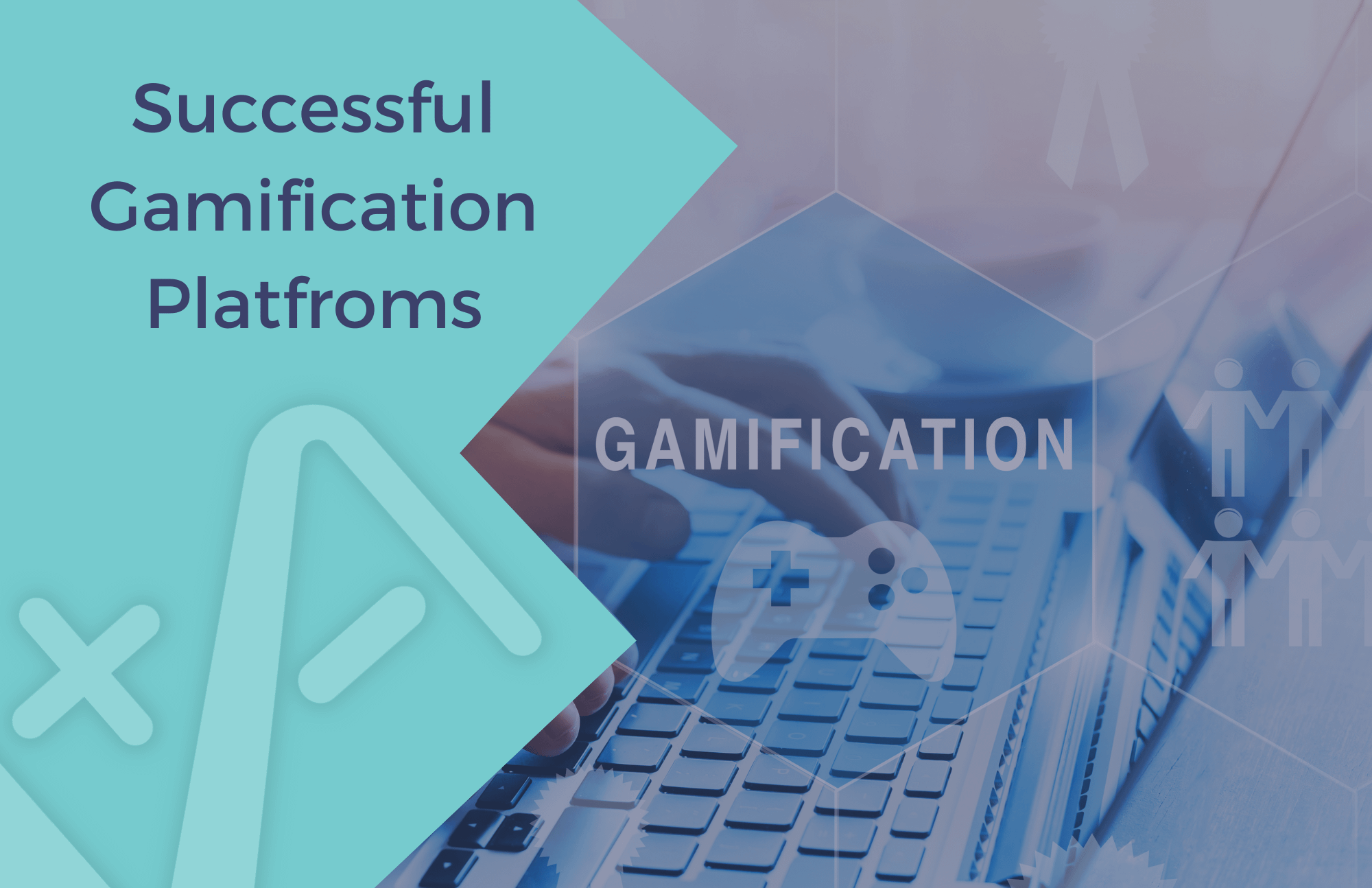 Zizo Successful Gamification Platforms