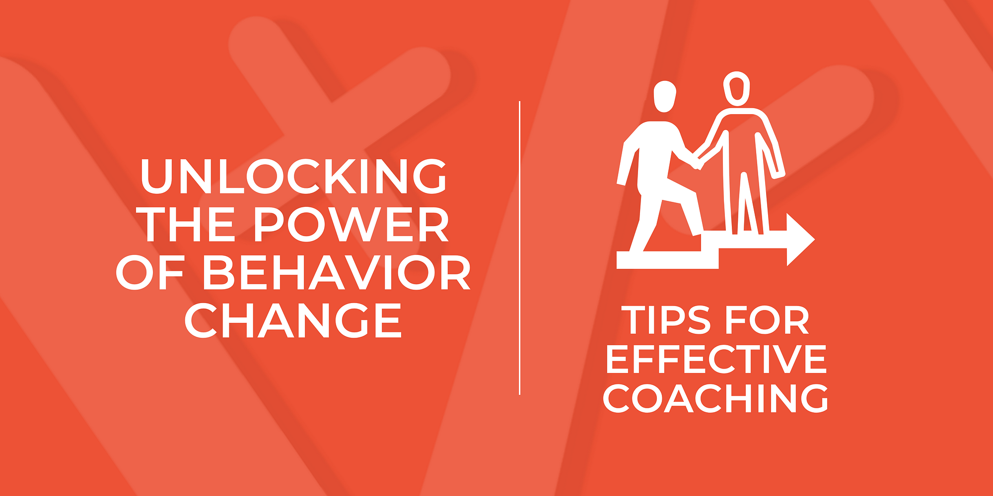 Coaching Behavior Change