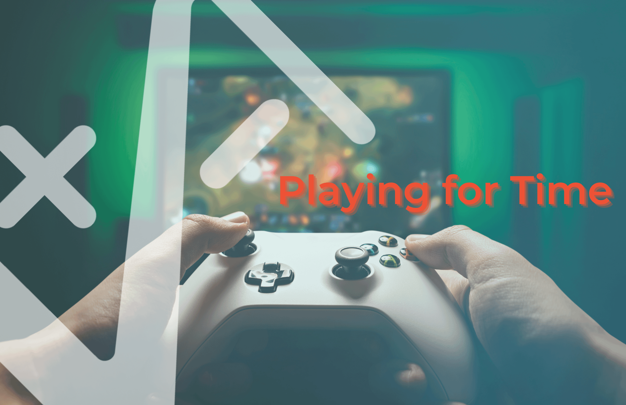 Playing for Time