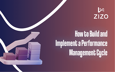 How to Build and Implement a Performance Management Cycle